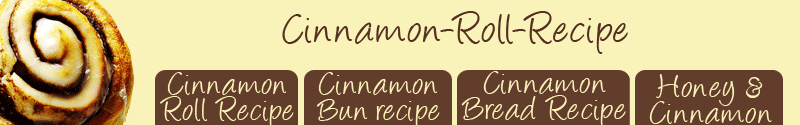 Cinnamon Roll Recipe